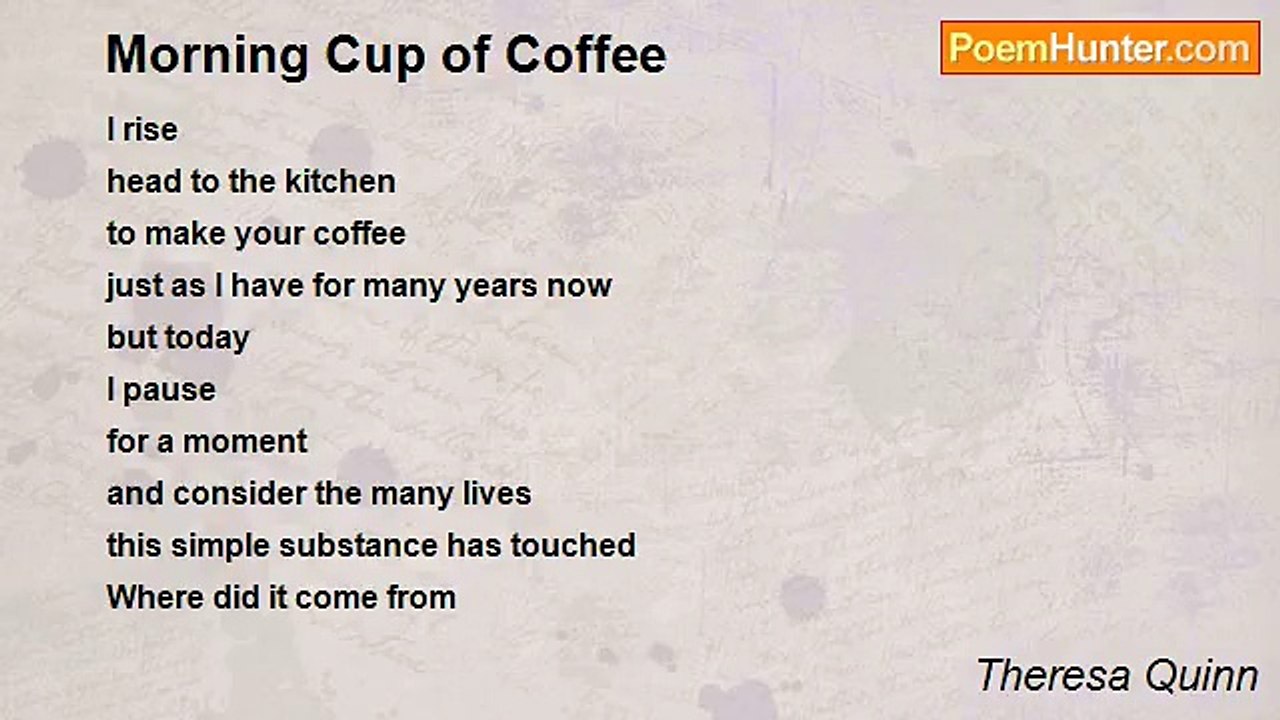 Theresa Quinn - Morning Cup of Coffee