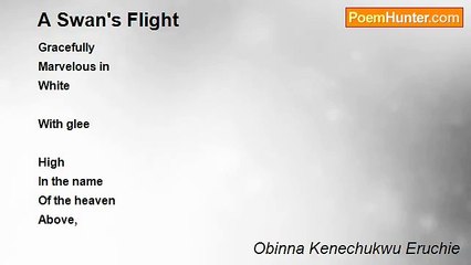 Obinna Kenechukwu Eruchie - A Swan's Flight