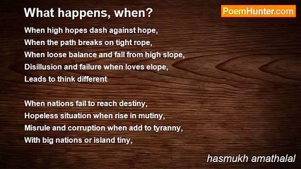 hasmukh amathalal - What happens, when?