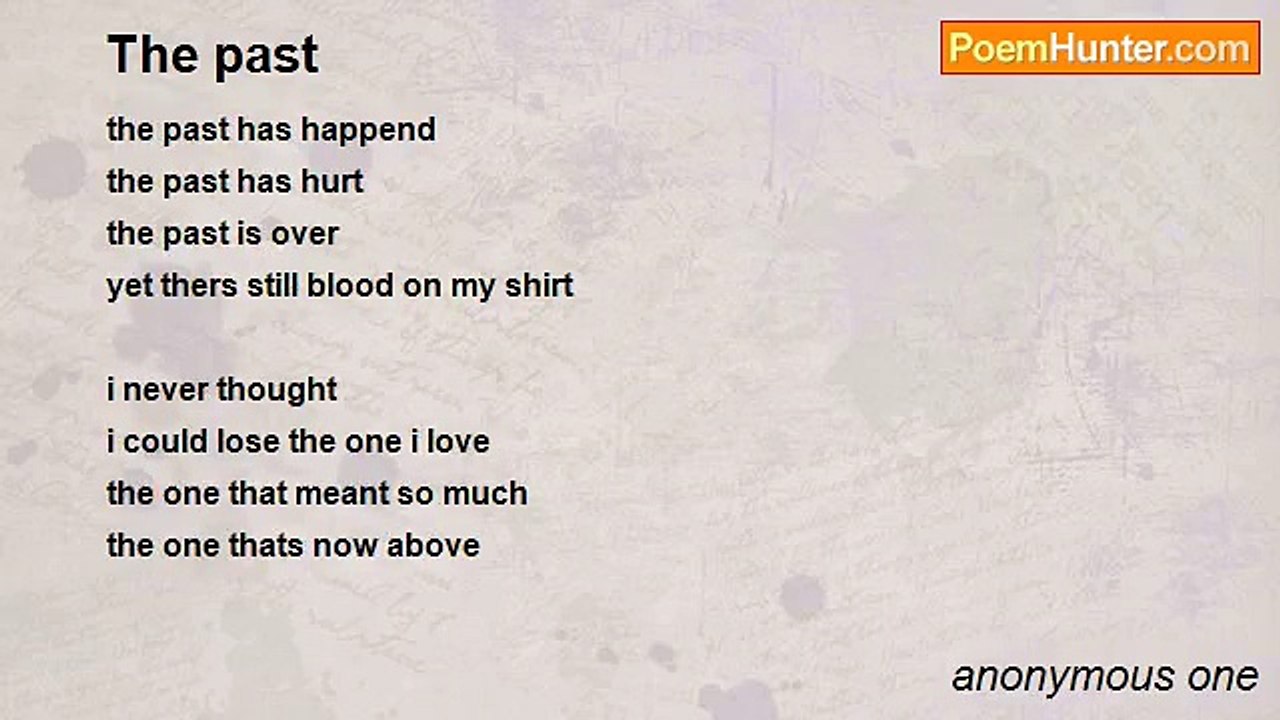 anonymous one - The past