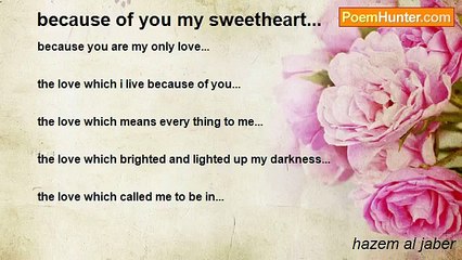 hazem al jaber - because of you my sweetheart...