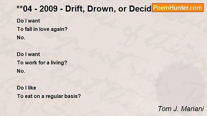 Tom J. Mariani - **04 - 2009 - Drift, Drown, or Decide