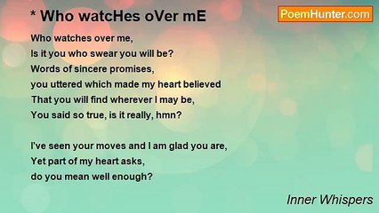 Inner Whispers - * Who watcHes oVer mE