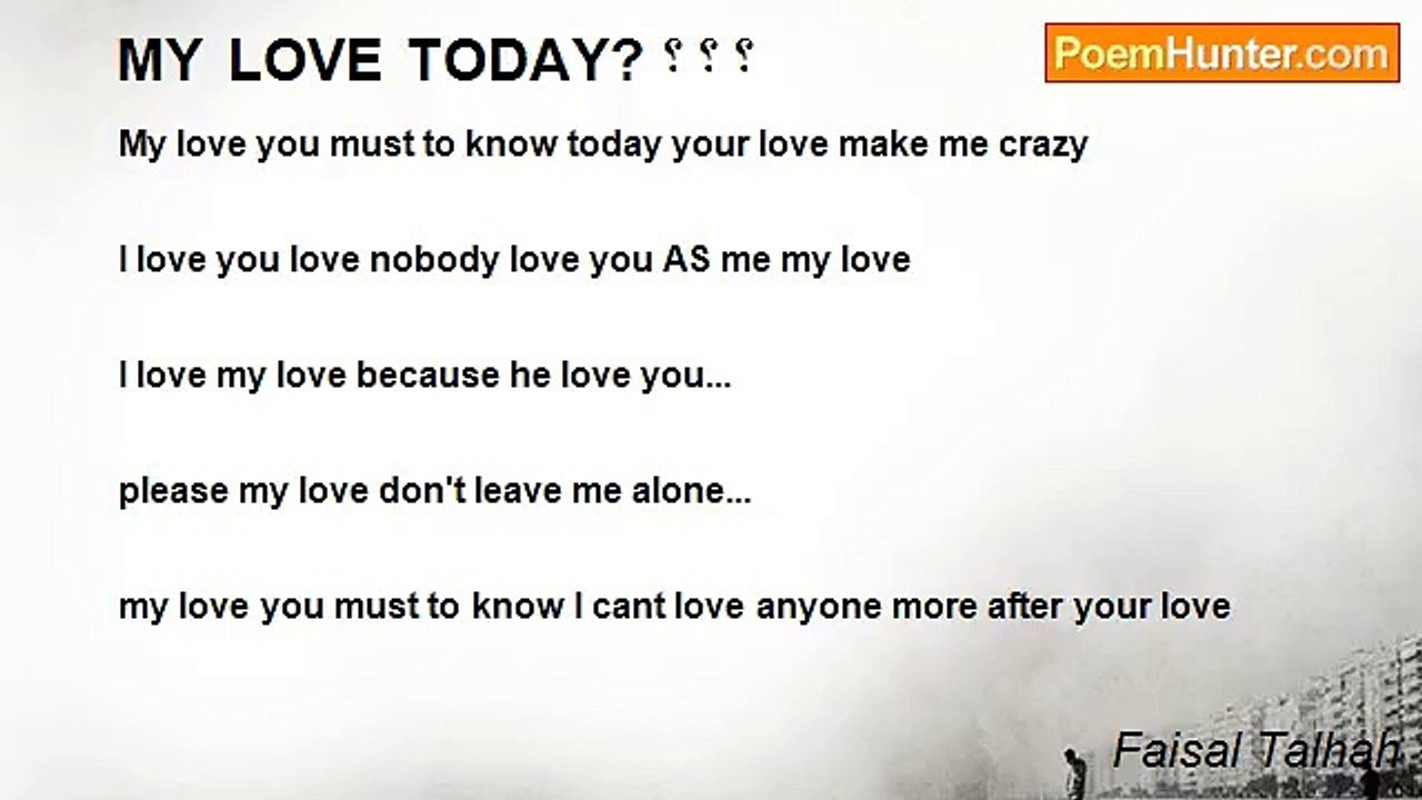 Faisal Talhah - MY LOVE TODAY? ؟ ؟ ؟