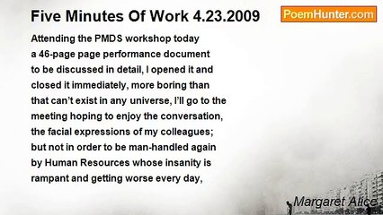 Margaret Alice - Five Minutes Of Work 4.23.2009