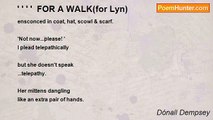 Dónall Dempsey - ' ' ' '  FOR A WALK(for Lyn)