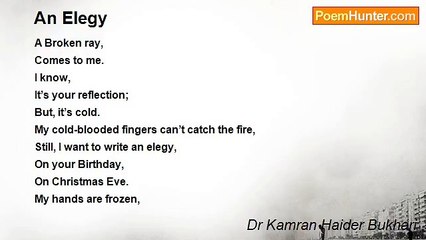 Dr Kamran Haider Bukhari - An Elegy