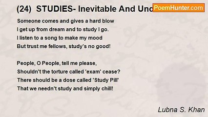 Lubna S. Khan - (24)  STUDIES- Inevitable And Undone
