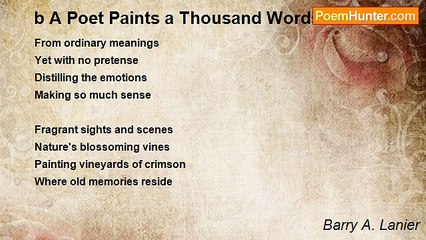 Barry A. Lanier - b A Poet Paints a Thousand Words
