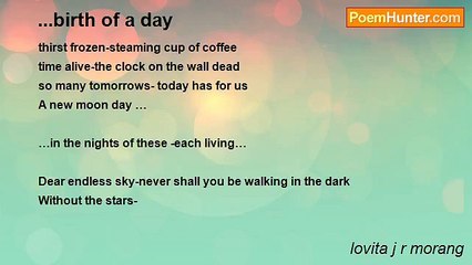 lovita j r morang - ...birth of a day