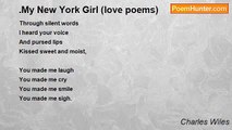 Charles Wiles - .My New York Girl (love poems)