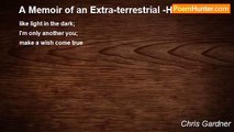 Chris Gardner - A Memoir of an Extra-terrestrial -HAIKU-