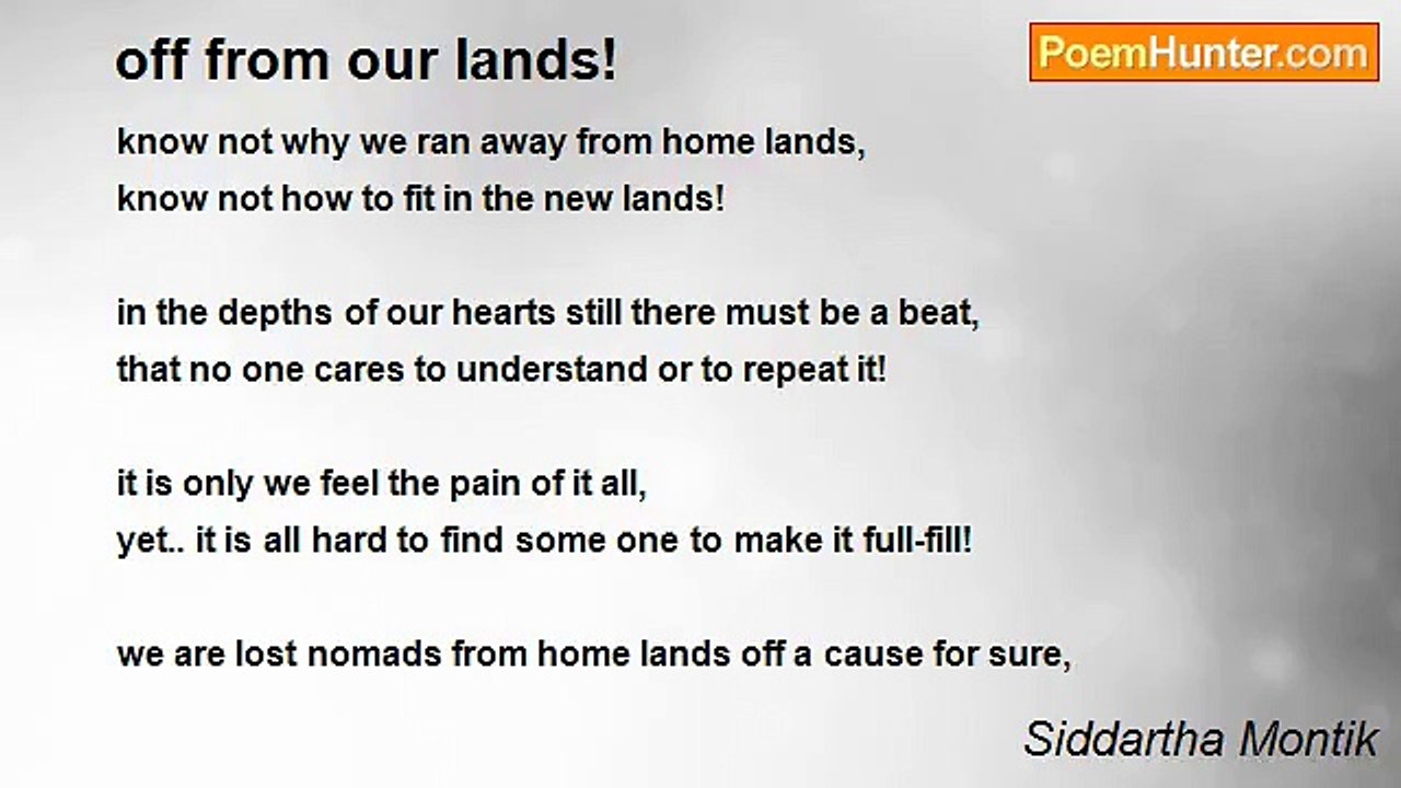 Siddartha Montik - off from our lands!