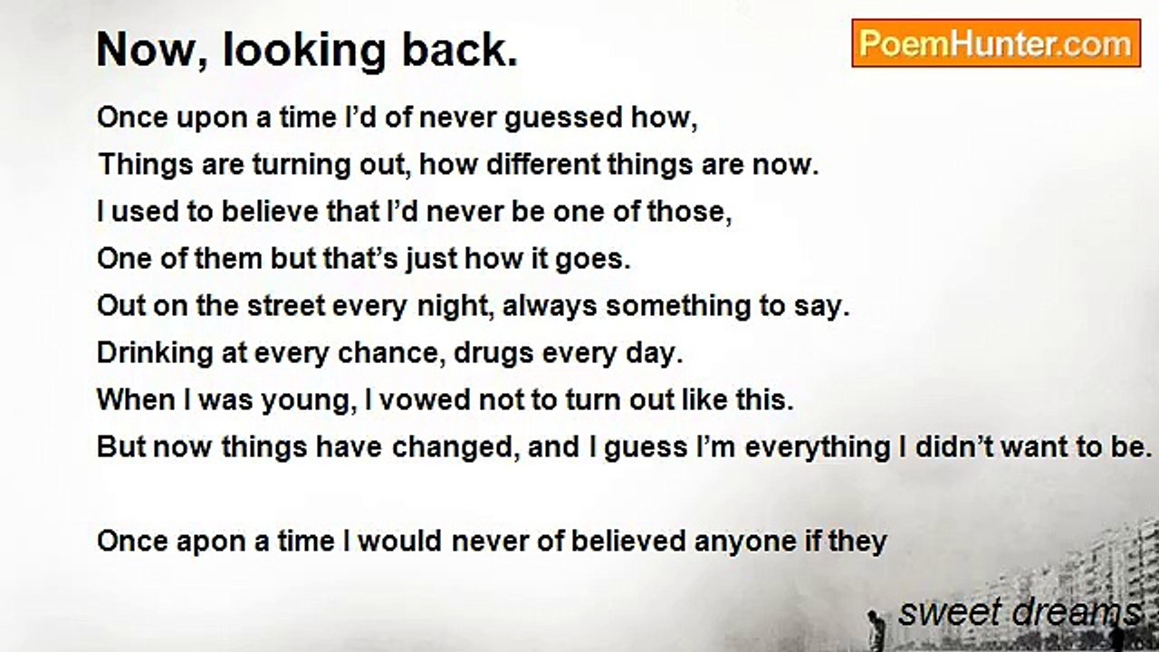 sweet dreams - Now, looking back.