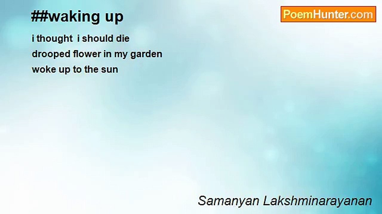 Samanyan Lakshminarayanan - ##waking up