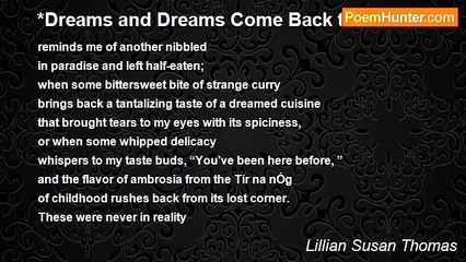 Lillian Susan Thomas - *Dreams and Dreams Come Back to Me