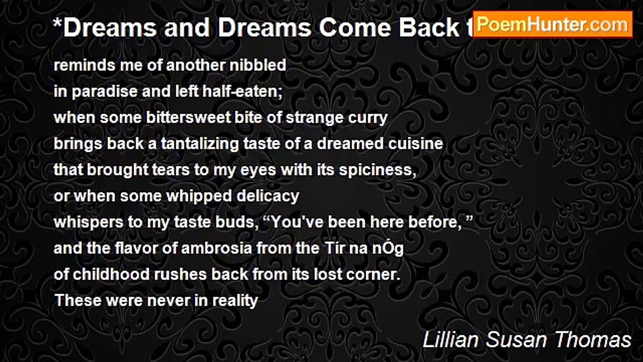 Lillian Susan Thomas - *Dreams and Dreams Come Back to Me