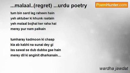 wardha jawdat - ...malaal..(regret) ...urdu poetry