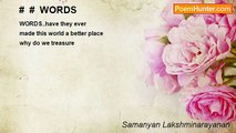 Samanyan Lakshminarayanan - #  #  WORDS