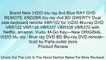 Brand New VIZIO blu ray dvd Blue RAY DVD REMOTE XRD2BR blu-ray dvd BD QWERTY Dual side keyboard remote XBR102 for VIZIO Blu-ray DVD VBR122 VBR135 VBR337 VBR338 VBR370 with Netflix, amazon. Vudo, M-Go Key---New ORIGINAL VIZIO blu ray / Blue ray DVD BD Blu-