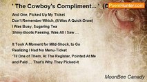 MoonBee Canady - ' The Cowboy's Compliment... '  (Cowboy Poem # 4)