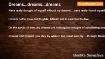Meetika Srivastava - Dreams...dreams...dreams