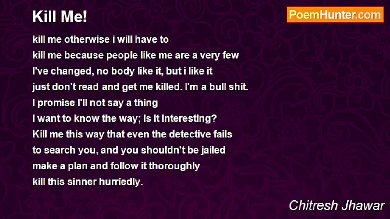 Chitresh Jhawar - Kill Me!