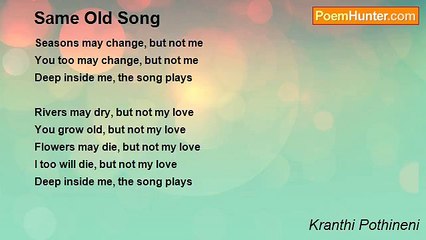 Kranthi Pothineni - Same Old Song