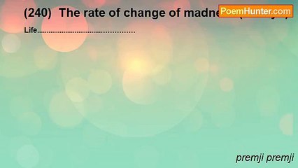 premji premji - (240)  The rate of change of madness (Oneryu)