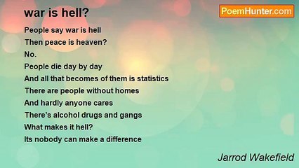 Jarrod Wakefield - war is hell?