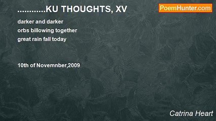 Catrina Heart - ............KU THOUGHTS, XV
