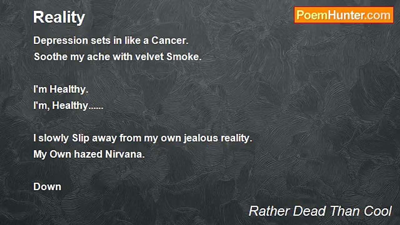 Rather Dead Than Cool - Reality