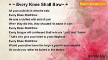 Gentle Man - + ~ Every Knee Shall Bow~ +