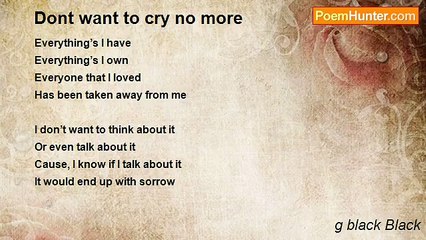 g black Black - Dont want to cry no more
