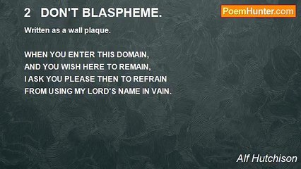 Alf Hutchison - 2   DON'T BLASPHEME.