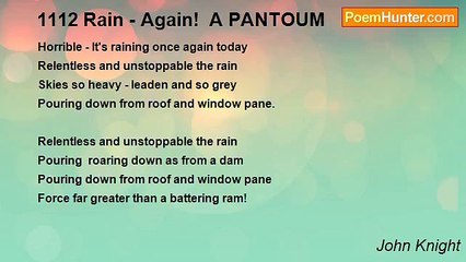 John Knight - 1112 Rain - Again!  A PANTOUM
