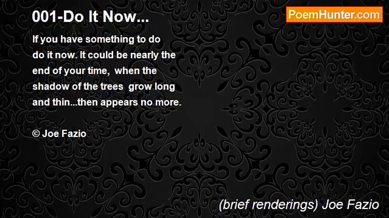 (brief renderings) Joe Fazio - 001-Do It Now...