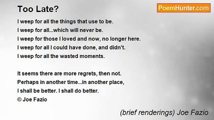 (brief renderings) Joe Fazio - Too Late?