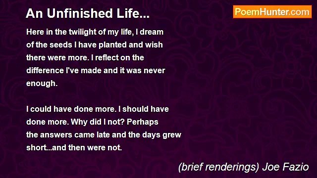 (brief renderings) Joe Fazio - An Unfinished Life...