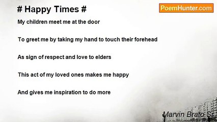 Marvin Brato Sr - # Happy Times #