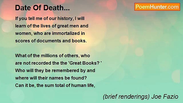 (brief renderings) Joe Fazio - Date Of Death...