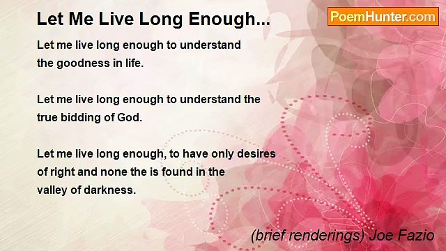 (brief renderings) Joe Fazio - Let Me Live Long Enough...