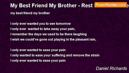 Daniel Richards - My Best Friend My Brother - Rest In Peace Little Boy