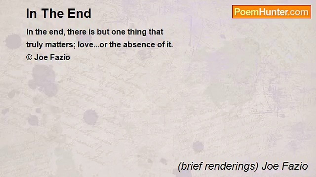 (brief renderings) Joe Fazio - In The End