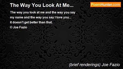 (brief renderings) Joe Fazio - The Way You Look At Me...