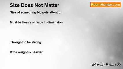 Marvin Brato Sr - Size Does Not Matter