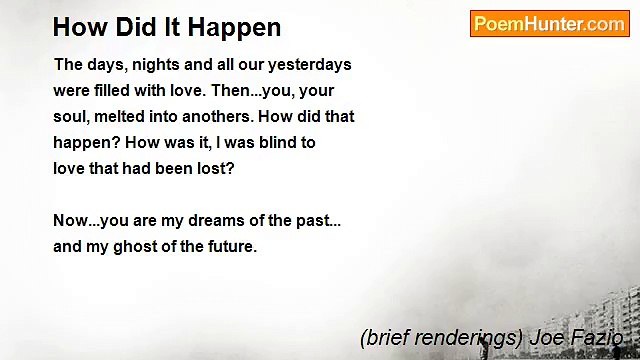 (brief renderings) Joe Fazio - How Did It Happen