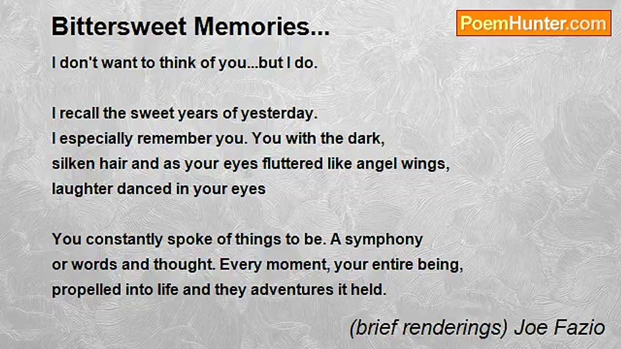 (brief renderings) Joe Fazio - Bittersweet Memories...