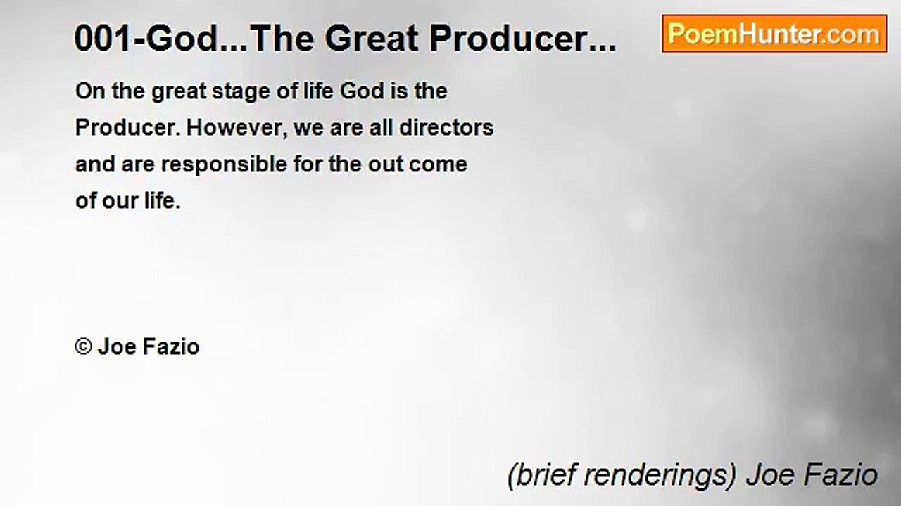 (brief renderings) Joe Fazio - 001-God...The Great Producer...