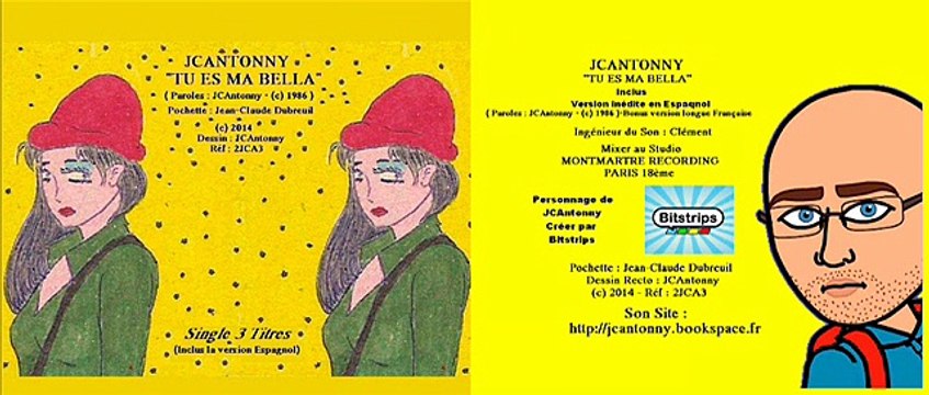 JCANTONNY Tu es ma Bella Paroles JCAntonny (c) 1986 (P) 2014